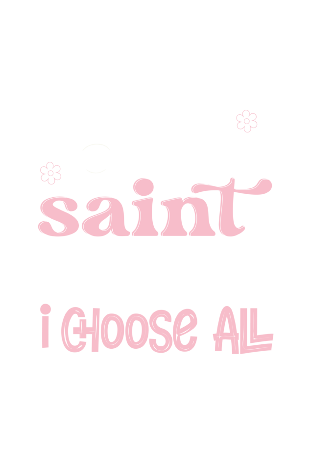 I choose all / St. Therese of Lisieux Quote - Women's tee