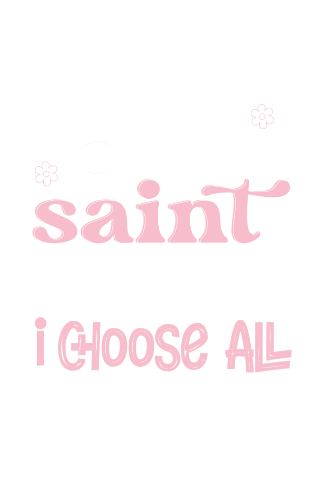 I choose all / St. Therese of Lisieux Quote - Women's tee